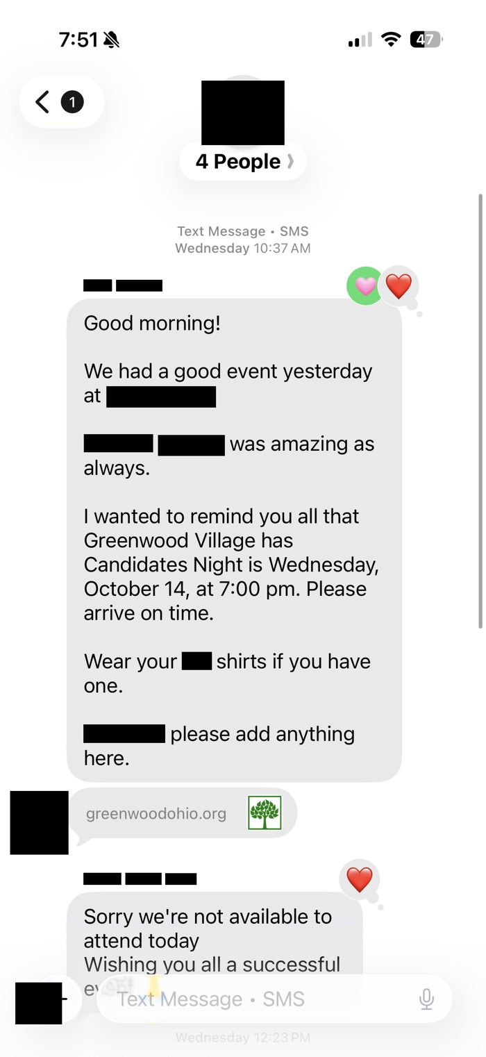 Campaign group text: Greenwood Village Candidates Night, Wednesday, October 14, at 7:00 pm. Please arrive on time.