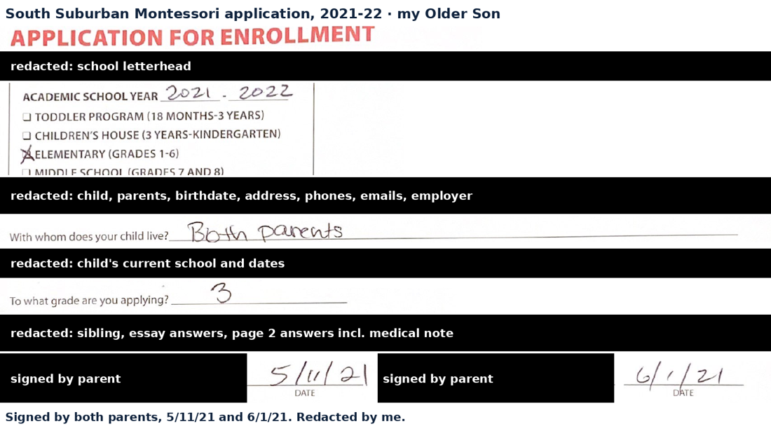 South Suburban Montessori application for my Older Son, 2021-22, redacted: lives with both parents, applying for grade 3, signed by both parents 5/11/21 and 6/1/21